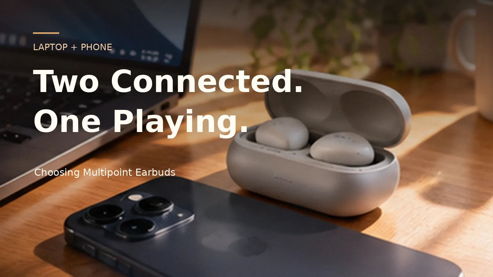 Can Earbuds Connect to a Laptop and Phone at the Same Time?